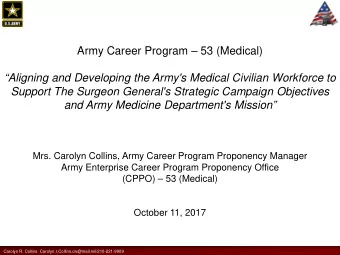 Army Career Program  53 (Medical)  Aligning and Developing the Army's Medical Civilian