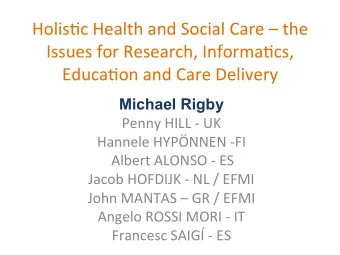 Holis&amp;c  Health  and  Social  Care    the    Issues  for