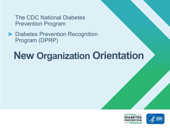 new organization orientation