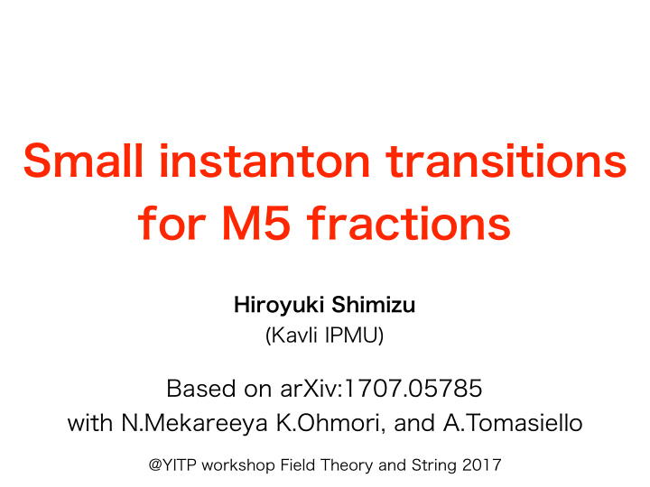 small instanton transitions for m5 fractions