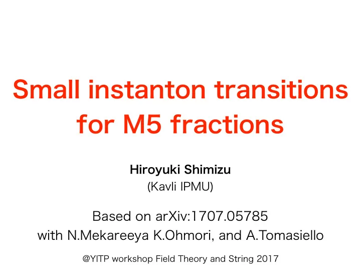 small instanton transitions for m5 fractions