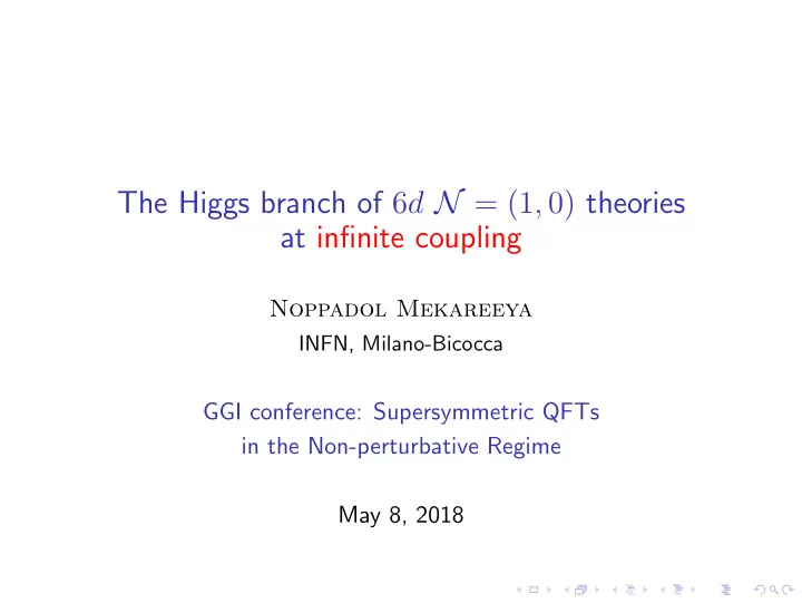 the higgs branch of 6 d n 1 0 theories at infinite