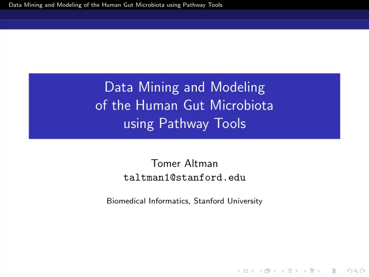 data mining and modeling of the human gut microbiota