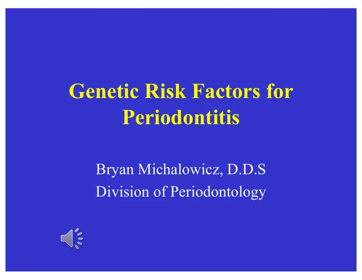 genetic risk factors for periodontitis