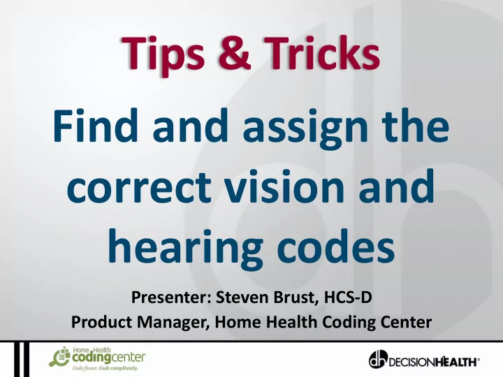tips tricks find and assign the correct vision and