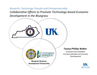 Collabora:ve  Efforts  to  Promote  Technology-based  Economic