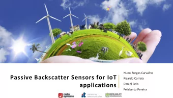 applications  Daniel Belo  Felisberto Pereira  Motivation Present IoThings Near future