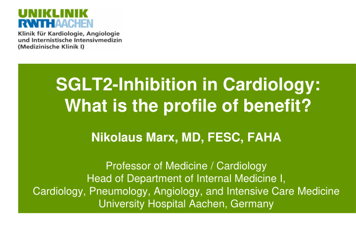 sglt2 inhibition in cardiology what is the profile of