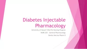 Pharmacology University of Hawaii Hilo Pre -Nursing Program NURS 203  General Pharmacology