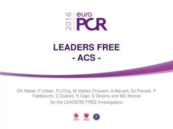- ACS -  CK Naber, P Urban, PJ Ong, M Valdes-Chavarri, A Abizaid, SJ Pocock, F  Fabbiocchi, C