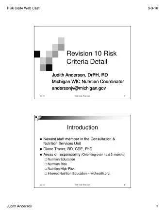 Revision 10 Risk  Criteria Detail  Judith Anderson, DrPH, RD  Judith Anderson DrPH RD  Judith