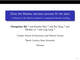 Does the Markov decision process fit the data  Testing for the Markov property in sequential