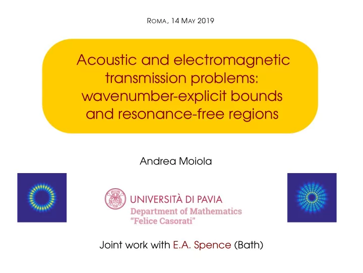 acoustic and electromagnetic transmission problems