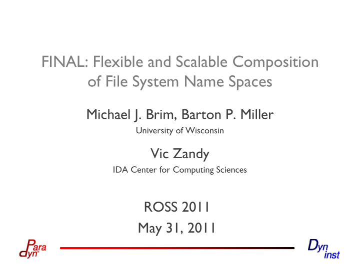 final flexible and scalable composition of file system