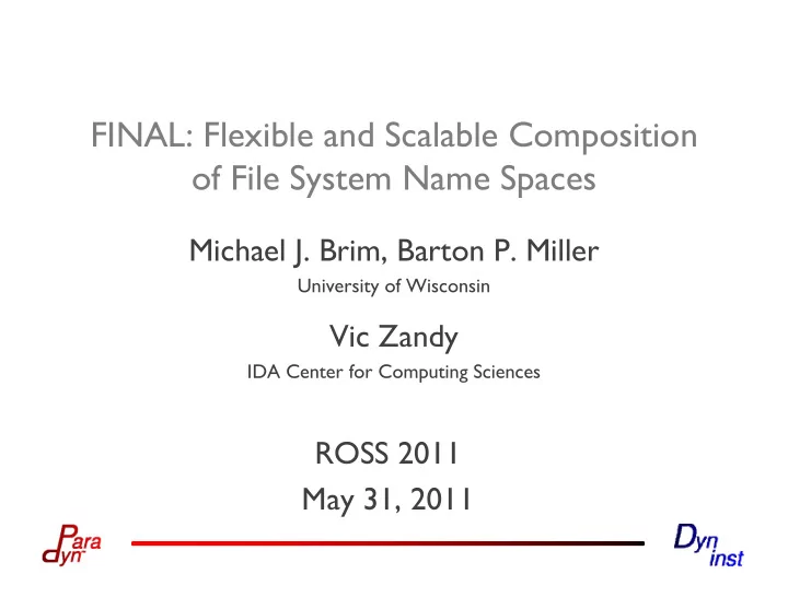 final flexible and scalable composition of file system