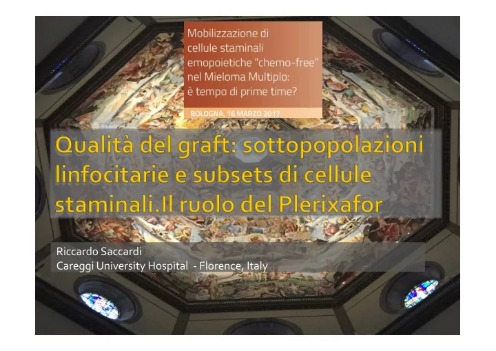 riccardo saccardi careggi university hospital florence