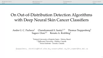 On Out-of-Distribution Detection Algorithms  with Deep Neural Skin Cancer Classifiers Andre G. C.