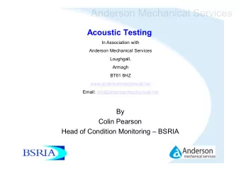 Anderson Mechanical Services  Acoustic Testing  In Association with  Anderson Mechanical Services
