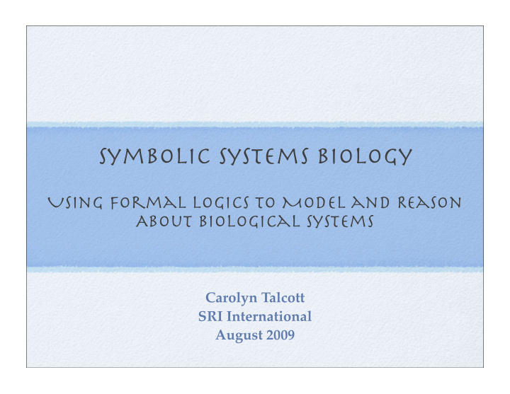 symbolic systems biology