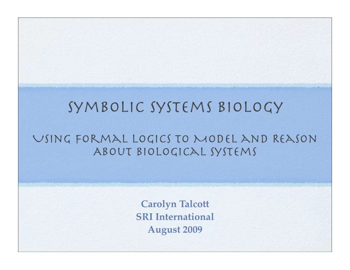 symbolic systems biology