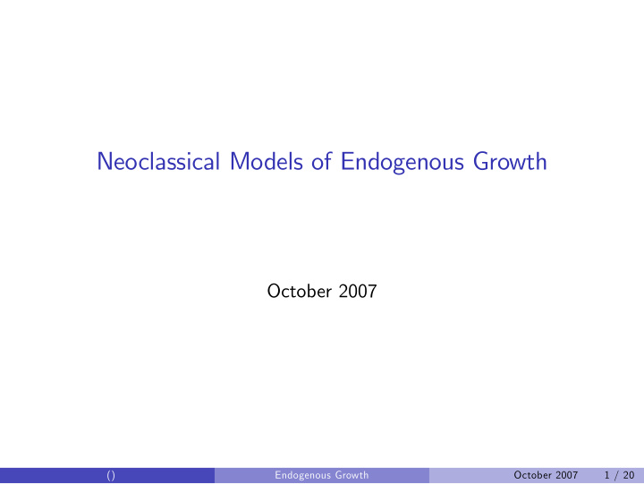 neoclassical models of endogenous growth