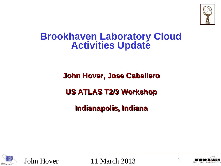 brookhaven laboratory cloud activities update