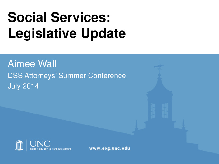 social services legislative update