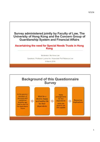 Background of this Questionnaire  Survey  As&amp;the&amp;parents&amp;/&amp;  Make&amp;