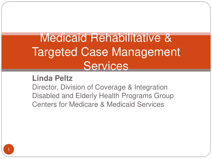 medicaid rehabilitative targeted case management services