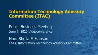 Information Technology Advisory  Committee (ITAC)  Public Business Meeting  June 5, 2020