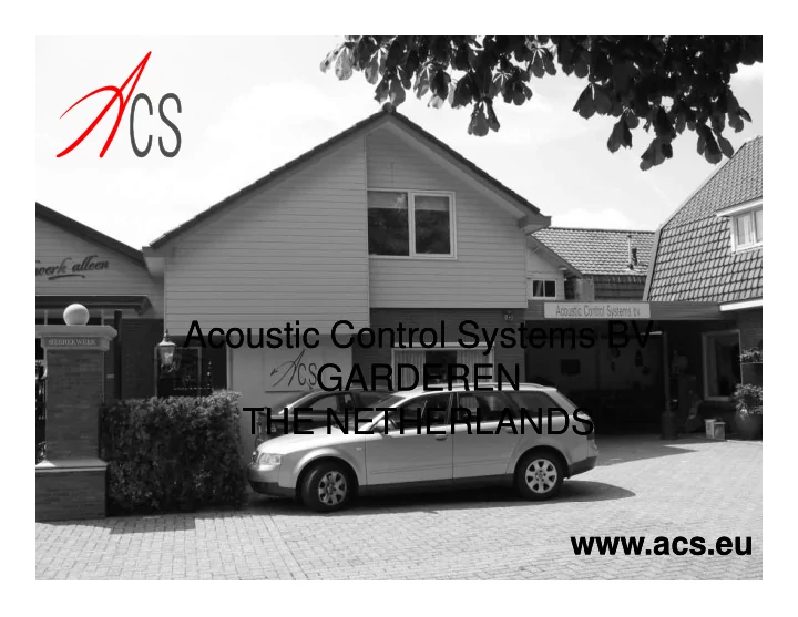 acoustic acoustic control systems bv acoustic acoustic