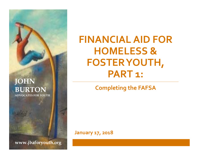 financial aid for homeless foster youth part 1