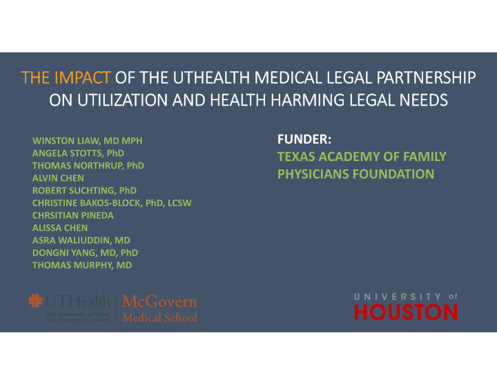 the impact of the uthealth medical legal partnership on