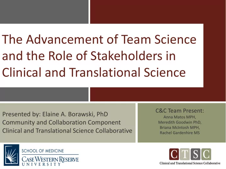 the advancement of team science and the role of