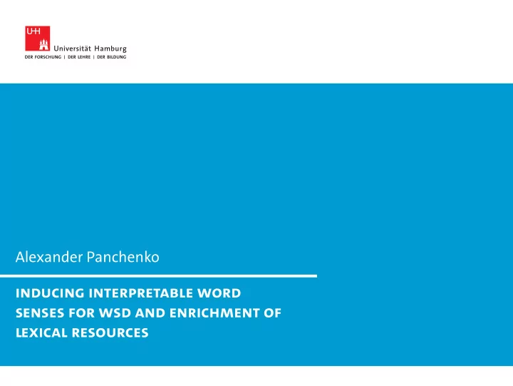 inducing interpretable word senses for wsd and enrichment