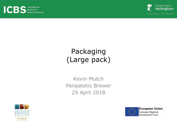 packaging large pack