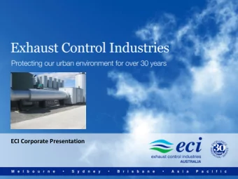 ECI Corporate Presentation  About ECI Australia    Over 30 years of experience in design and
