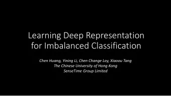 Learning Deep Representation  for Imbalanced Classification  Chen Huang, Yining Li, Chen Change