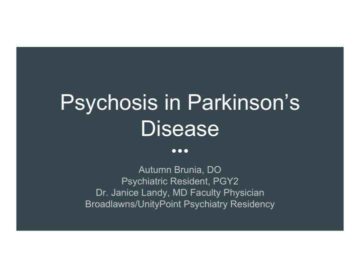 psychosis in parkinson s disease