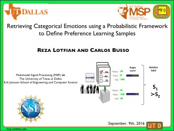 Retrieving Categorical Emotions using a Probabilistic Framework  to Define Preference Learning