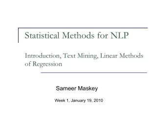 Course Information  Course Website:  http://www.cs.columbia.edu/~smaskey/CS6998  Discussions
