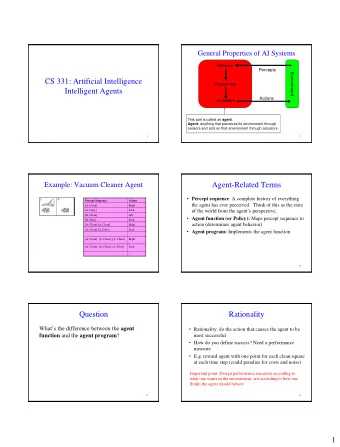 CS 331: Artificial Intelligence  Reasoning  Intelligent Agents  Actions  Actuators This part is