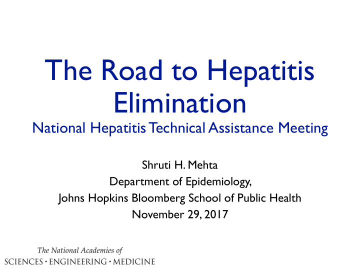 the road to hepatitis elimination