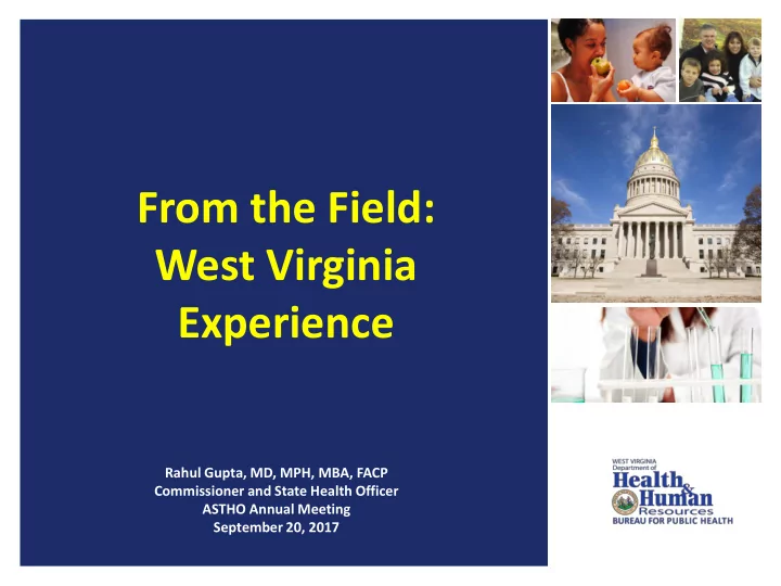 from the field west virginia experience