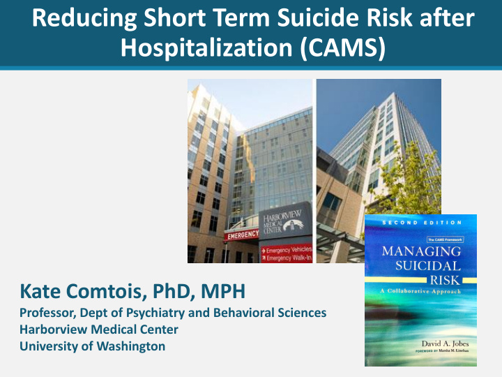 reducing short term suicide risk after