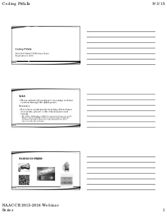 Co ding  Pitfa lls  9/ 3/ 15  Coding Pitfalls  2014-2015 NAACCR We b ina r Se rie s  Se pte mb e r