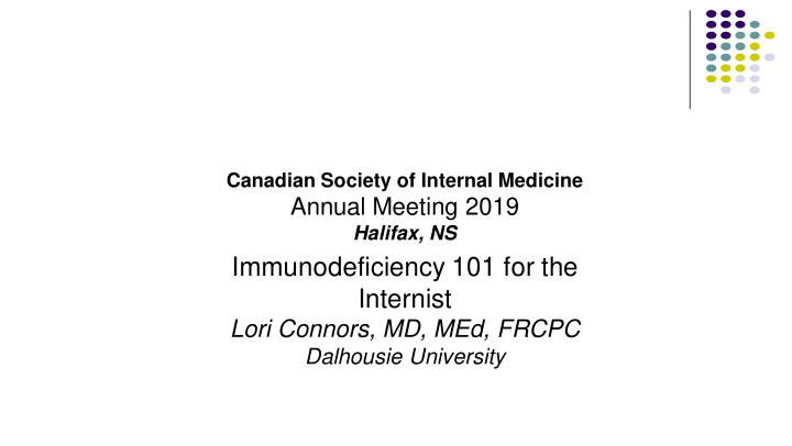 immunodeficiency 101 for the internist
