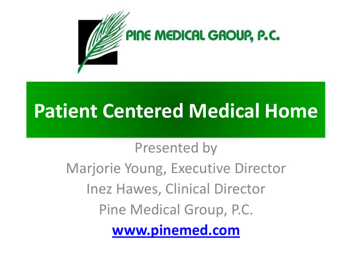 patient centered medical home