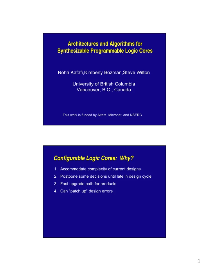 configurable logic cores why