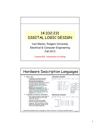 14:332:231  DIGITAL LOGIC DESIGN  Ivan Marsic, Rutgers University  Electrical &amp; Computer